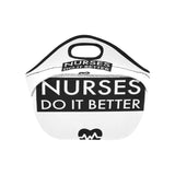 Nurses  Do it Better Neoprene Lunch Bag